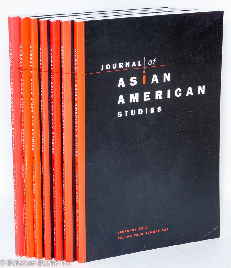 Cat.No: 292633 Journal of Asian American Studies [7 issues, 2001-2003]. John M. Liu.