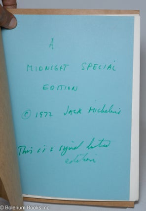 Dollar Bill And other Poems by Jack Micheline. A Midnight Special Edition @ 1972 Jack Micheline - This is a signed limited edition.
