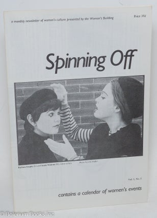 Cat.No: 292706 Spinning Off: a newsletter of women's culture presented by The Woman's...