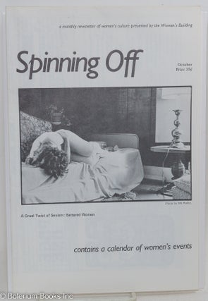 Cat.No: 292716 Spinning Off: a newsletter of women's culture presented by The Woman's...