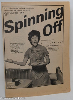 Cat.No: 292735 Spinning Off: a newsletter of women's culture published at The Woman's...