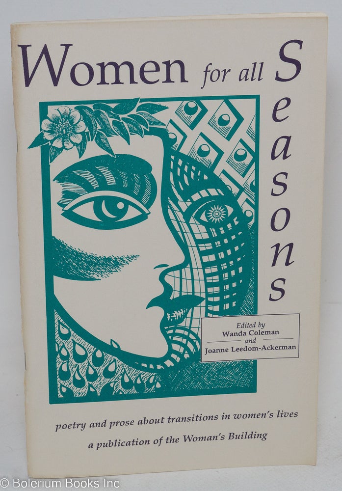 Cat.No: 292741 Women for all Seasons: Poetry and prose about transitions in women's lives. Wanda Coleman, Joanne Leedom-Ackerman.