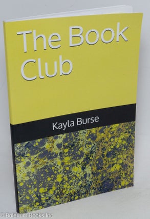 Cat.No: 292752 The Book Club. Kayla Burse