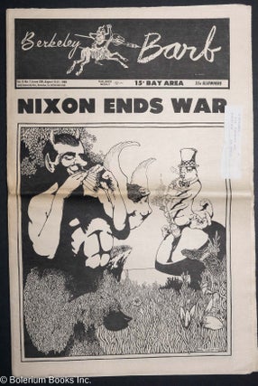 Cat.No: 292808 Berkeley Barb: vol. 9, #7 (#209) Aug 15 - 21 1969: Nixon ends war. Allan...