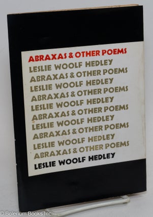 Cat.No: 292846 Abraxas & other poems. Leslie Woolf Hedley