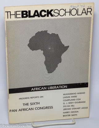 Cat.No: 292862 The Black Scholar: volume 5 number 7, April 1974; African Liberation....