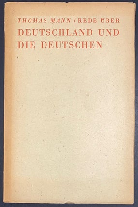 Cat.No: 292906 Rede Über Deutschland Und Die Deutschen. Thomas Mann