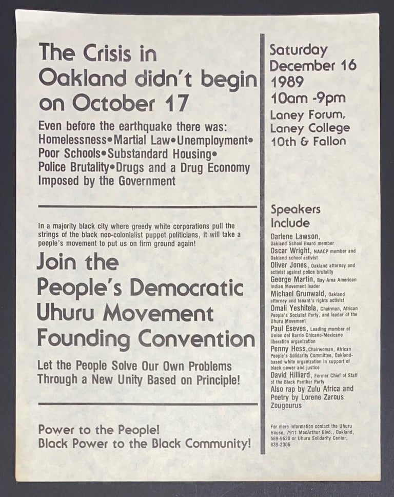 Cat.No: 292910 The crisis in Oakland didn't begin on October 17... Join the People's Democratic Uhuru Movement Founding Convention [handbill]. Omali Yeshitela.