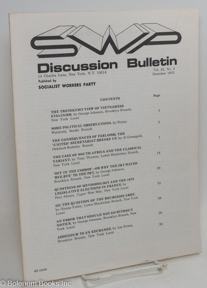 Cat.No: 292922 SWP discussion bulletin, vol. 32, no. 2, December 1973. Socialist Workers Party.