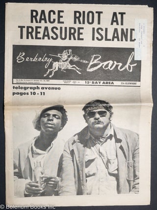 Cat.No: 292931 Berkeley Barb: vol. 9, #14 (#217) October 10 - 16, 1969. Race Riot at...