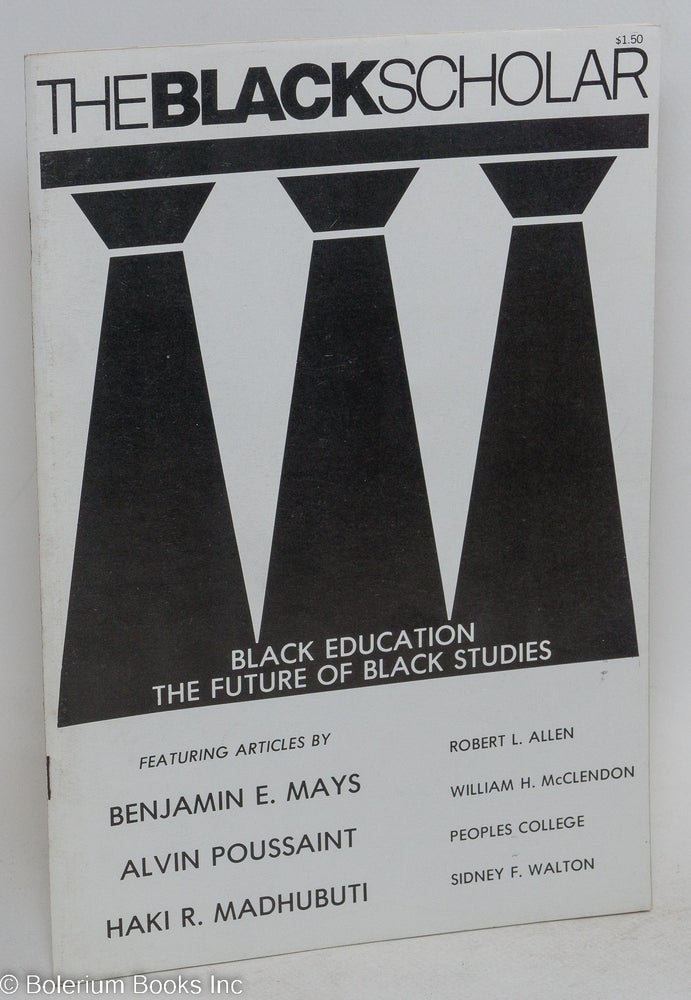 Cat.No: 292953 The Black Scholar, volume 6 number 1, September 1974: Black Education; The Future of Black Studies. Robert Chrisman.