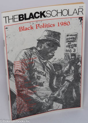 Cat.No: 292970 The Black Scholar: Volume 11, Number 4, March/April 1980; Black Politics...