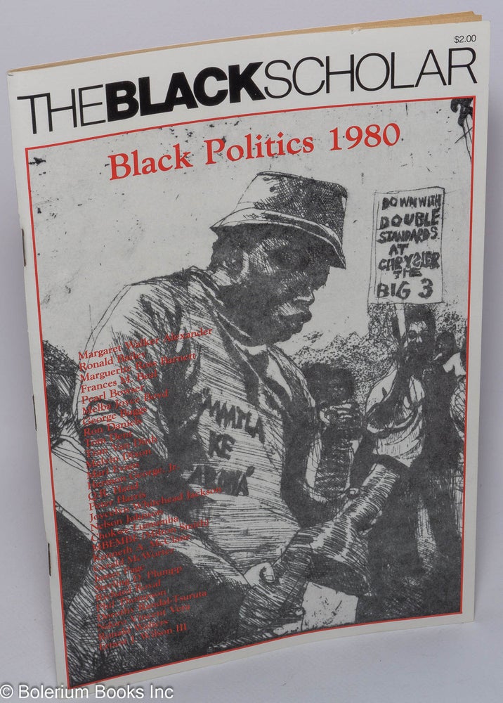 Cat.No: 292970 The Black Scholar: Volume 11, Number 4, March/April 1980; Black Politics 1980. Robert L. Allen.