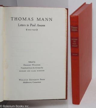 Cat.No: 293008 Thomas Mann, Letters to Paul Amann (1915-1952]. Thomas Mann, Herbert...