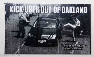 Cat.No: 293009 Kick Uber Out of Oakland [sticker