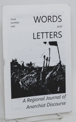 Cat.No: 293173 Words and letters; a regional journal of anarchist discourse, issue number...