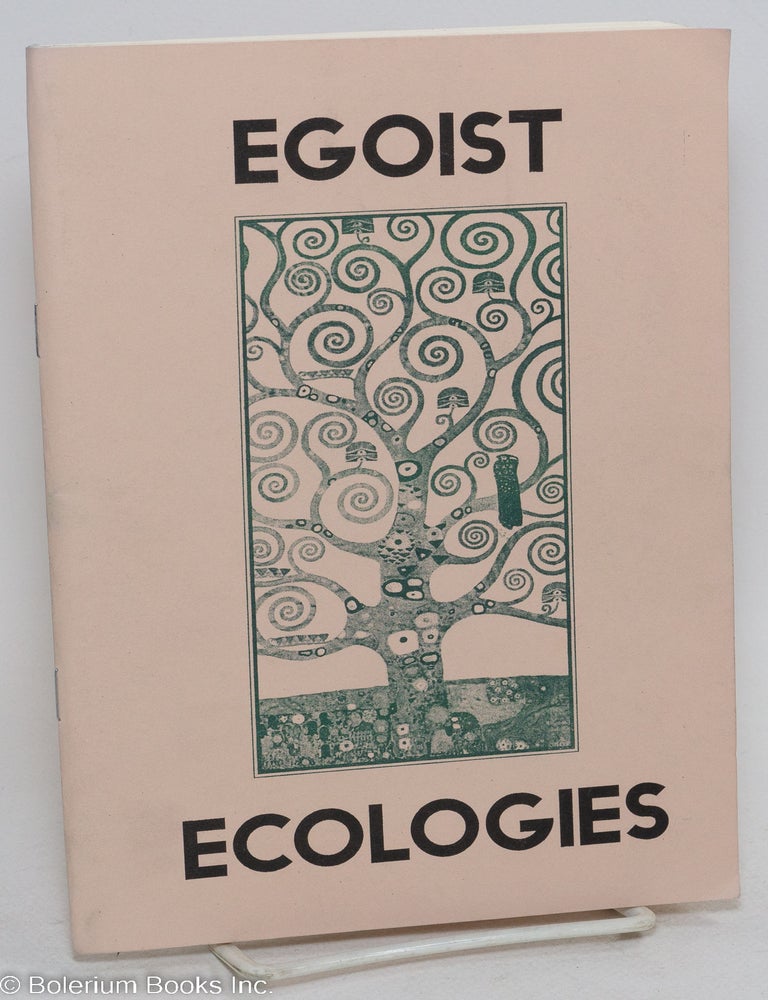 Cat.No: 293183 Egoist ecologies