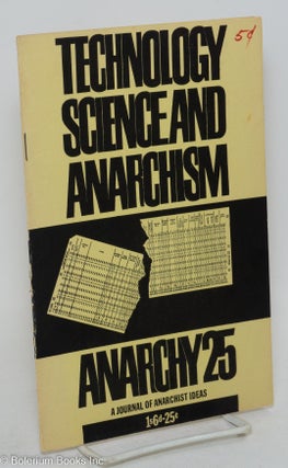 Cat.No: 293225 Anarchy: a journal of anarchist ideas. No. 25 (Vol. 3 No. 3), March 1963