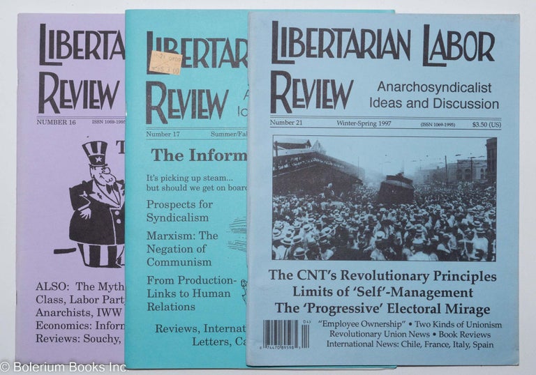 Cat.No: 293343 Libertarian labor review: A journal of anarchosyndicalist ideas and discussion [three issues]