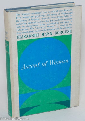 Cat.No: 293347 Ascent of woman. Elizabeth Mann Borgese