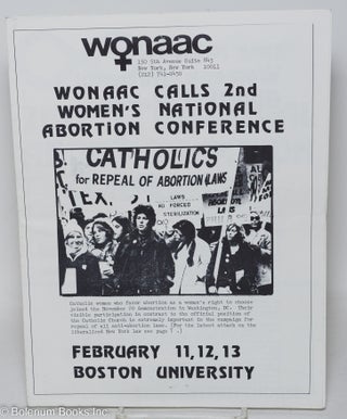Cat.No: 293385 WONAAC newsletter: February, 1972. Women's National Abortion Action Coalition
