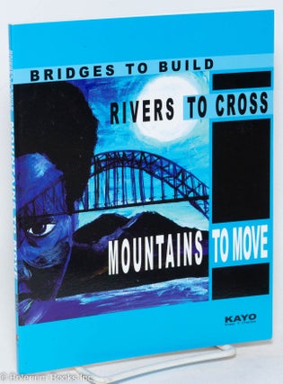 Cat.No: 293386 Bridges to Build, Rivers to Cross, Mountains to Move: poems on love,...