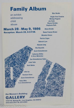 Cat.No: 293431 Family Album: an exhibit addressing child abuse, March 28-May 9, 1986...