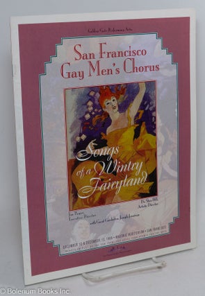Cat.No: 293489 San Francisco Gay Men's Chorus: Songs of a Wintry Fairyland [program] Dec....