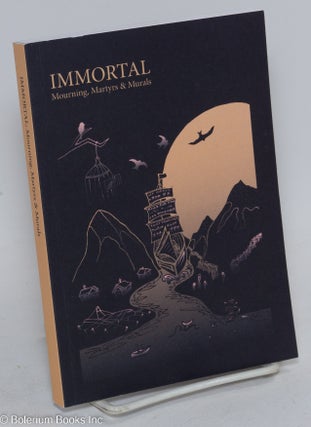 Cat.No: 293497 Immortal; mourning, martyrs & murals