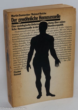 Cat.No: 293540 Der gewöhnliche homosexuelle: eine soziologische Untersuchung über...