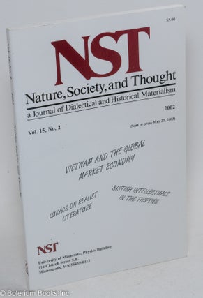Cat.No: 293565 Nature, Society and Thought: NST, A Journal Of Dialectical And Historical...