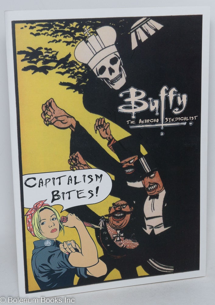 Cat.No: 293615 Buffy; the anarcho syndicalist. Tom Sutton, artist.