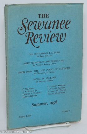 Cat.No: 293638 The Sewanee Review: vol. 64, #3, Summer 1956: The Criticism of T.S. Eliot....
