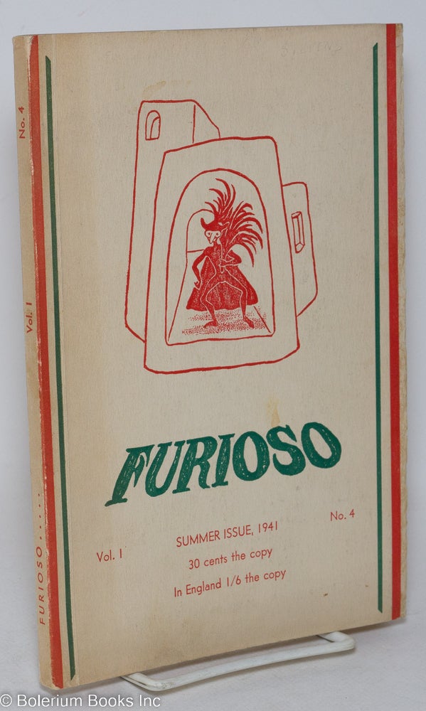 Cat.No: 293709 Furioso: a magazine of poetry; vol. 1, #4, Summer 1941. James J. Angleton, E. Reed Whittemore Jr, Archibald MacLeish Townsend Miller, e. e. cummings, Wallace Stevens, Lawrence Durrell, Marianne Moore, John Peale Bishop, W. H. Auden, E. Reed Whittemore Jr.