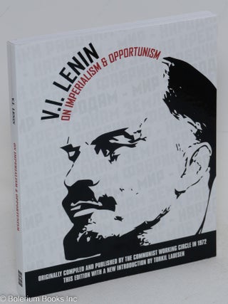 Cat.No: 293718 V.I. Lenin on Imperialism & Opportunism. V. I. Lenin, Torkil Lausen