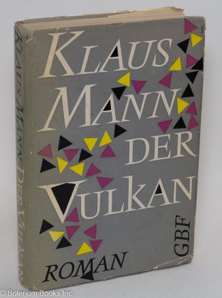 Cat.No: 293725 Der Vulkan: roman. Klaus Mann