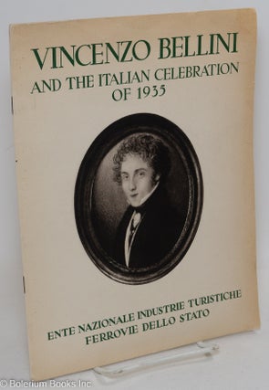 Cat.No: 293752 Vincenzo Bellini and the Italian Celebration of 1935