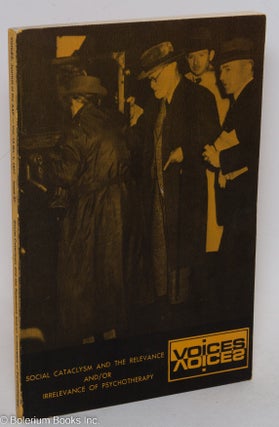 Cat.No: 293811 Voices: Journal of the American Academy of Psychotherapists; Vol. 13. No....