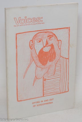 Cat.No: 293813 Voices: The Art and Science of Psychotherapy; Vol. 20. No. 2, Summer 1984:...