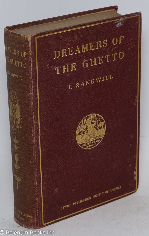 Cat.No: 293885 Dreamers of the Ghetto. Israel Zangwill.