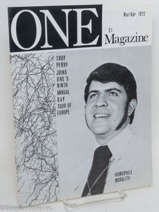 Cat.No: 294104 ONE Magazine: vol. 16, #2, March/April 1972: Homophile Morality: Troy...
