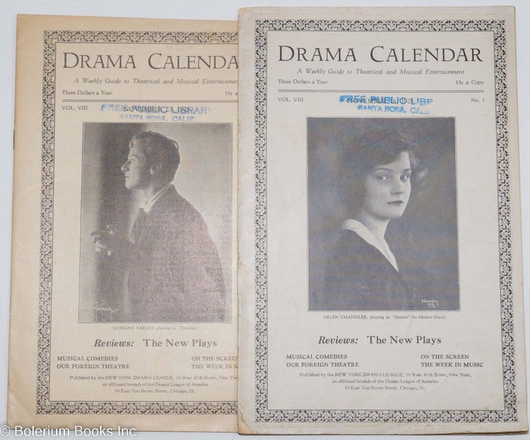 Cat.No: 294172 Drama Calendar: a weekly guide to theatrical & musical entertainment; vol. 3, #7 & 8, Nov. 16 & 23, 1925 [two issues]. Helen Chandler, cover photos Morgan Farley.