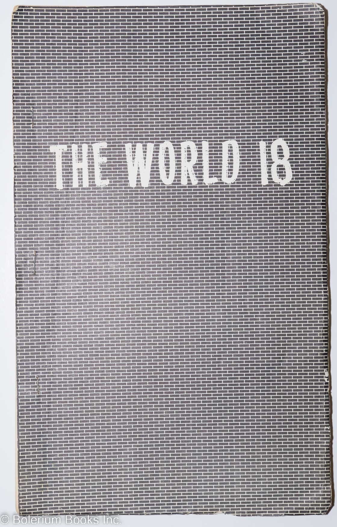 The World: a New York Literary Magazine; #18, Feb. - Mar. 1970: for Charles Olson, Steve Jonas & The Chicago 7