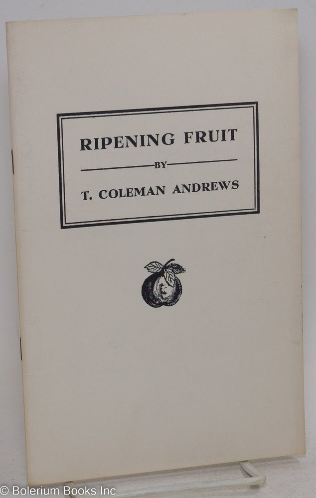 Cat.No: 294293 Ripening Fruit. T. Coleman Andrews.