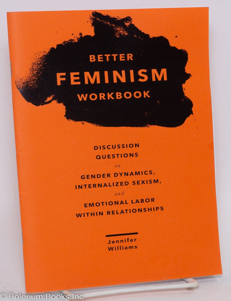 Better Feminism Workbook: Discussion Questions on Gender Dynamics ...