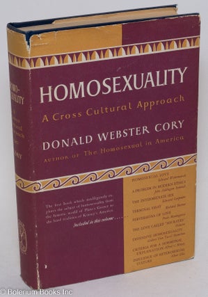 Cat.No: 294320 Homosexuality; a cross cultural approach. Donald Webster Cory, Edward...