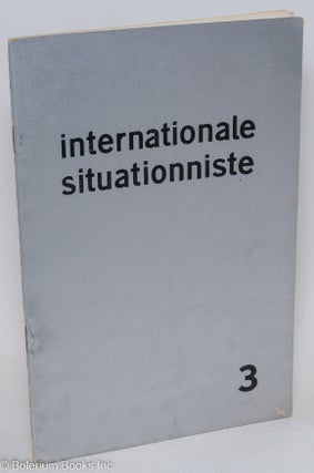 Cat.No: 294348 Internationale Situationniste; bulletin centrale édité par les sections...