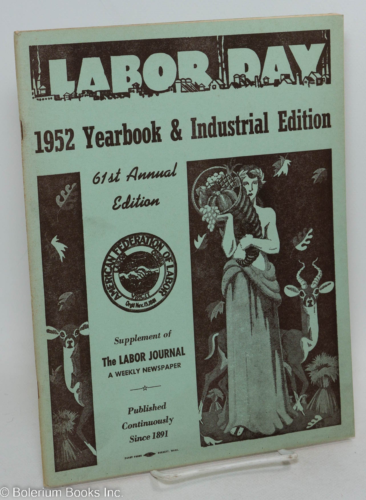 Labor's 61st Annual Yearbook, 1952. Supplement of the Labor Journal