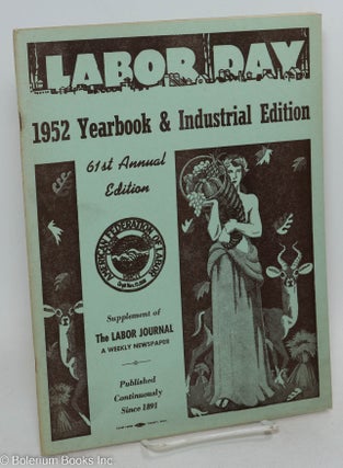 Cat.No: 294356 Labor's 61st Annual Yearbook, 1952. Supplement of the Labor Journal
