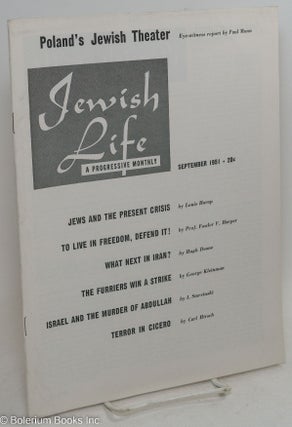 Cat.No: 294414 Jewish Life [1951, September, Vol. 5, No. 11 (59)]. Paul Novik Moses...